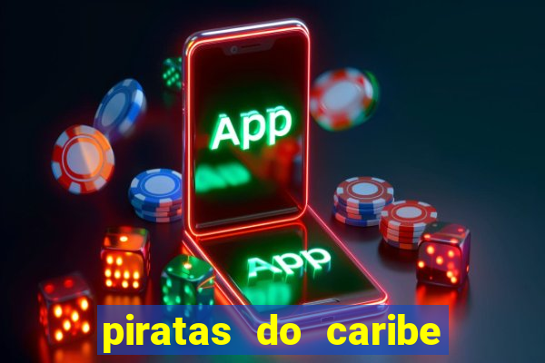 piratas do caribe filme completo dublado